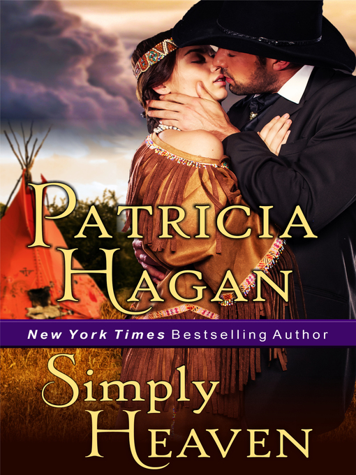 Title details for Simply Heaven by Patricia Hagan - Available